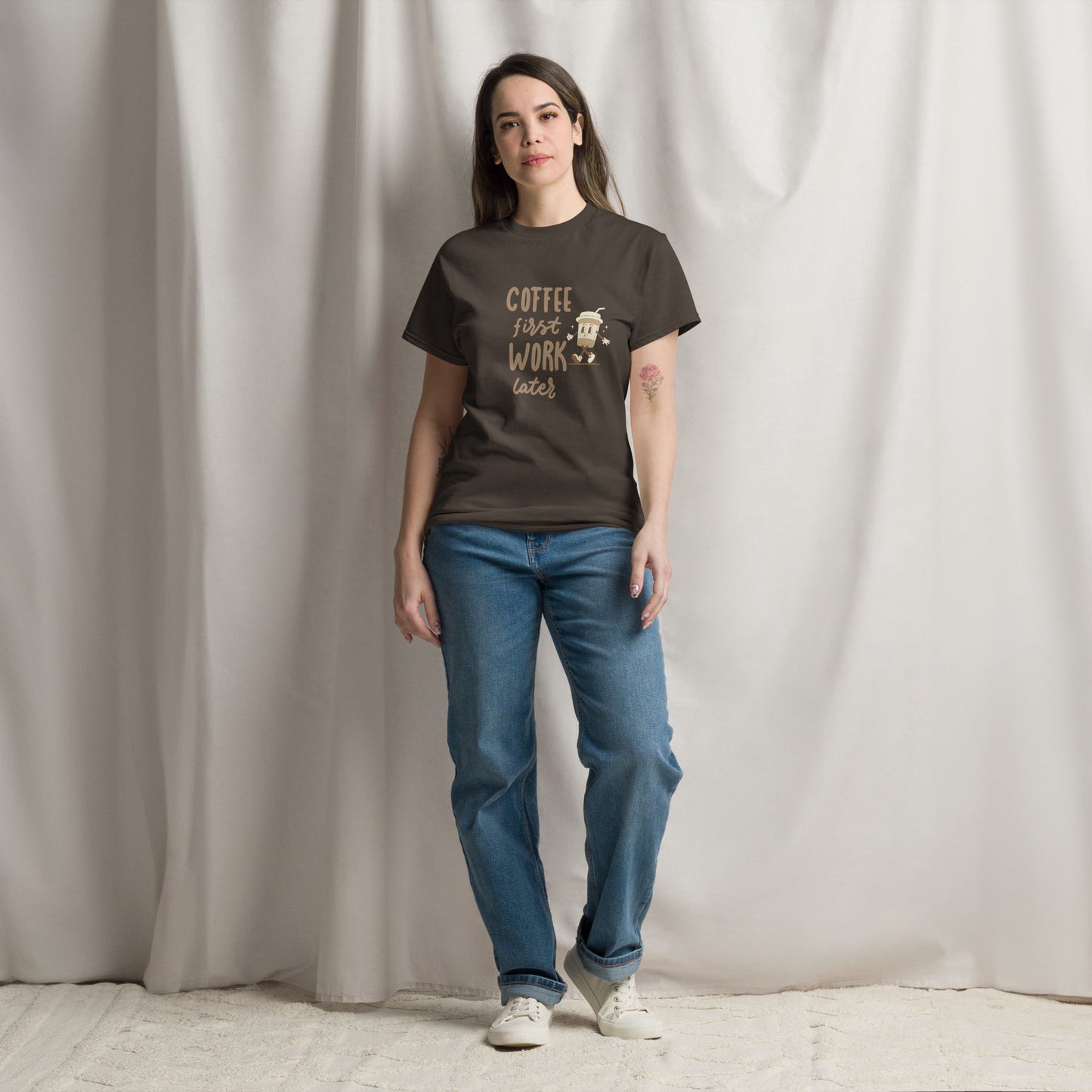 Unisex T-Shirt- COFFEE FIRST WORK LATER