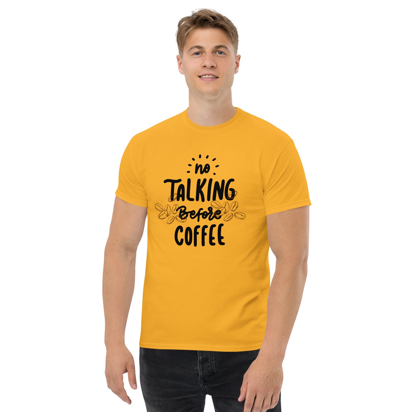 Klassisches Unisex T-Shirt - No talking befor coffee