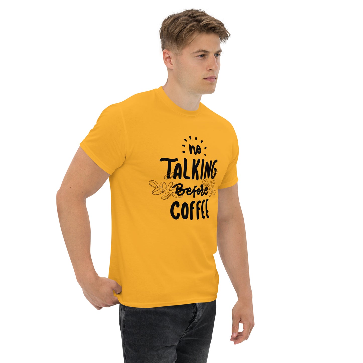 Klassisches Unisex T-Shirt - No talking befor coffee