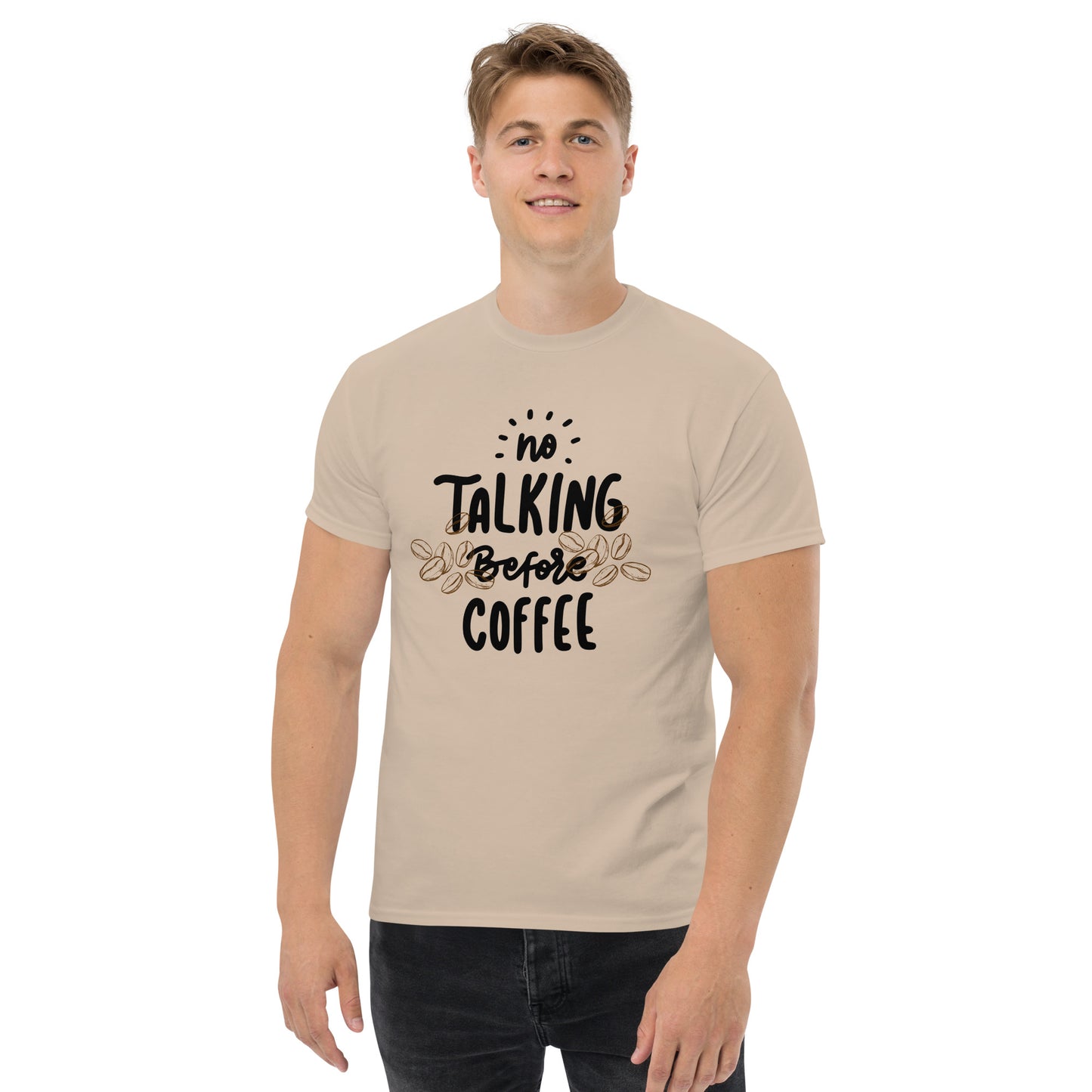 Klassisches Unisex T-Shirt - No talking befor coffee