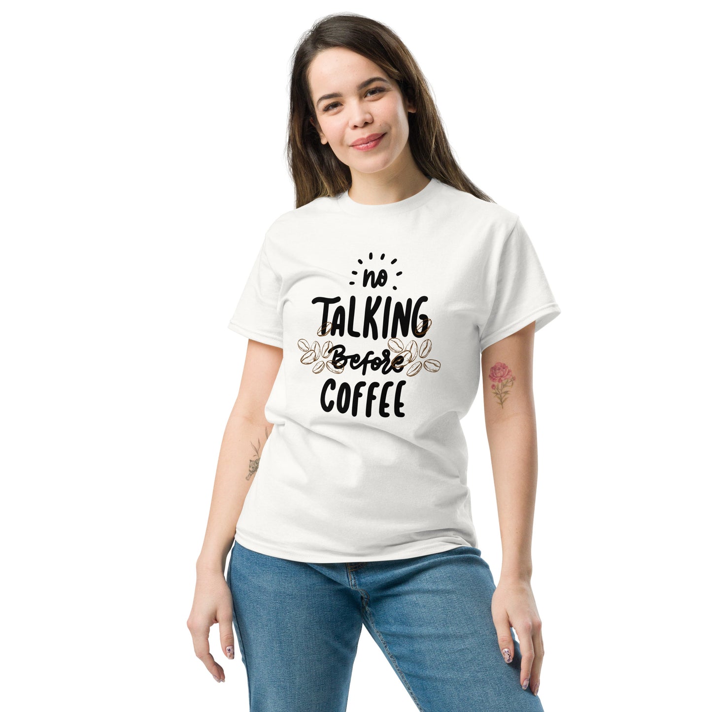 Klassisches Unisex T-Shirt - No talking befor coffee